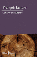 Sang des arbres (Le)